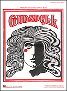 Godspell Vocal Solo & Collections sheet music cover